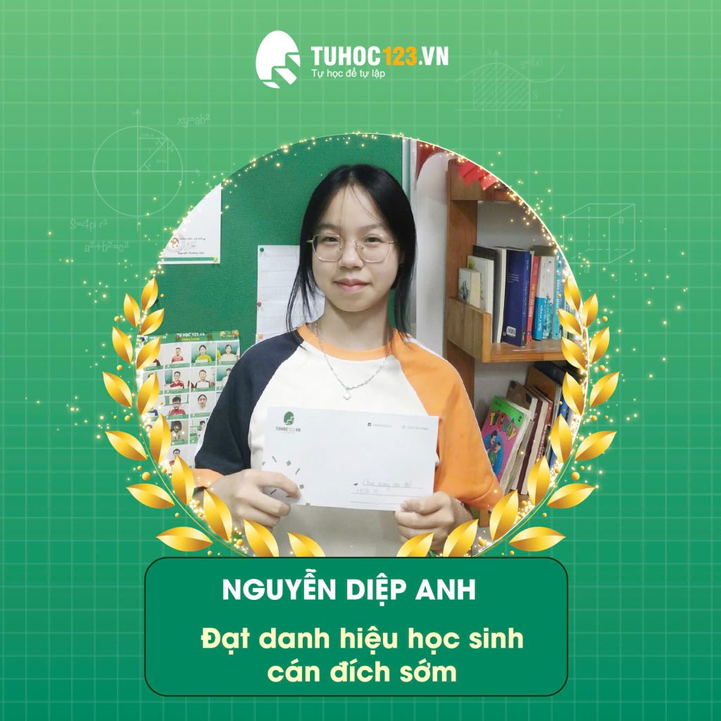 BÍ QUYẾT HỌC TOÁN GIỎI – HÀNH TRÌNH TỰ HỌC ĐỂ TỰ LẬP CỦA NGUYỄN DIỆP ANH
