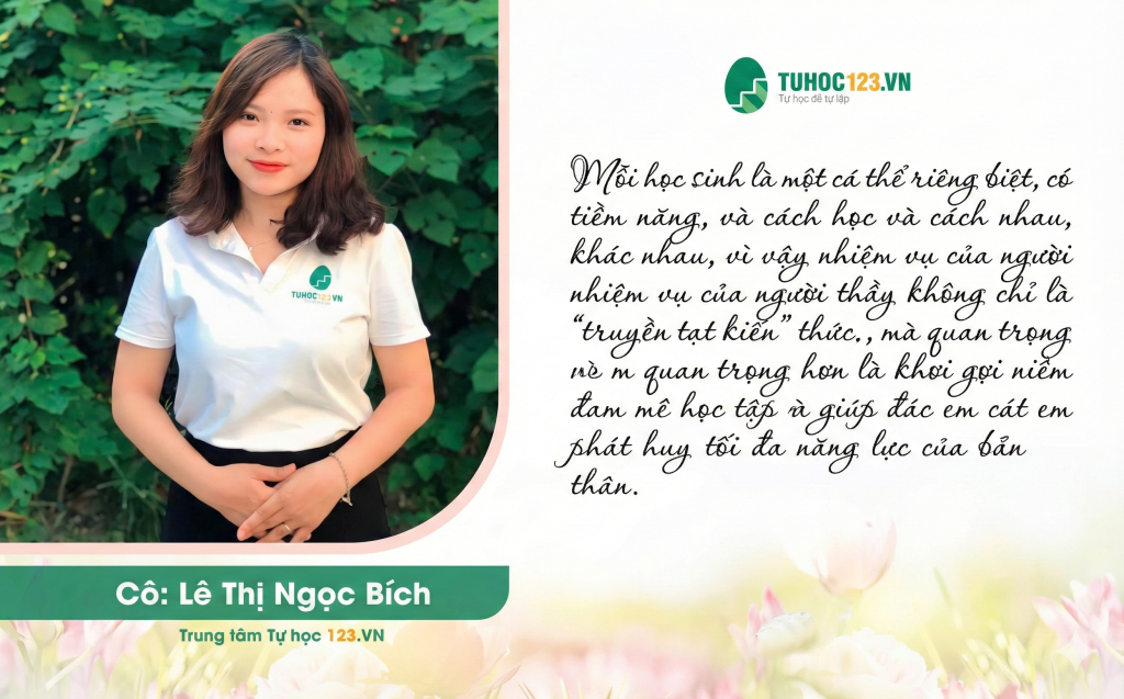 Cô giáo Lê Thị Ngọc Bích – Giáo viên tâm huyết đặt trọn yêu thương vào từng bài dạy